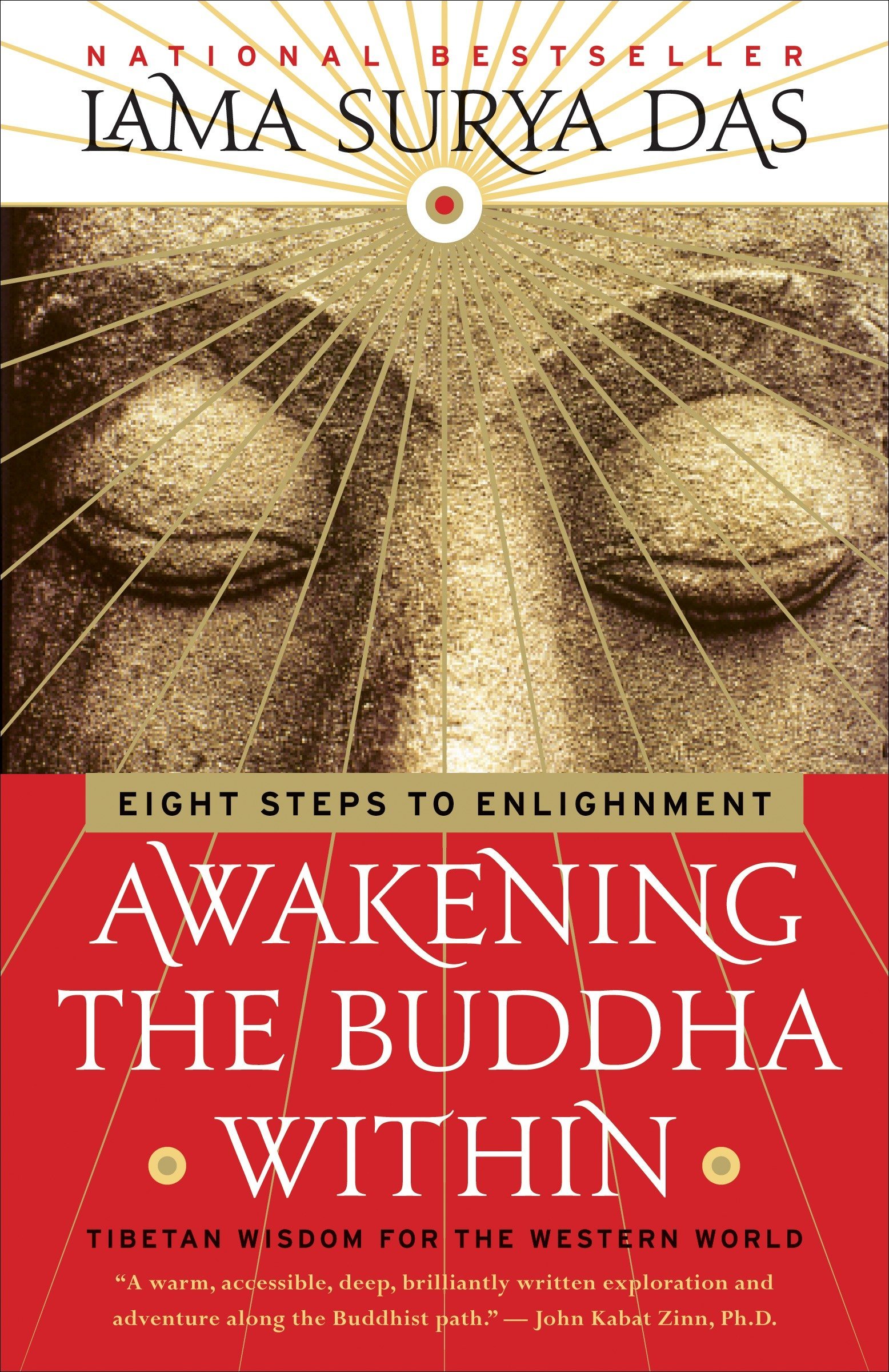Awakening the Buddha Within by Lama Surya Das The Rabbit Hole