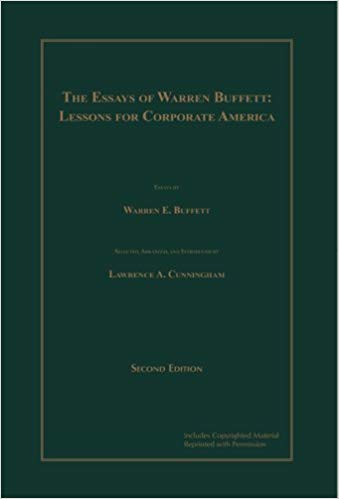 Essays Of Warren Buffett Lessons For Corporate America Lawrence Cunningham The Rabbit Hole